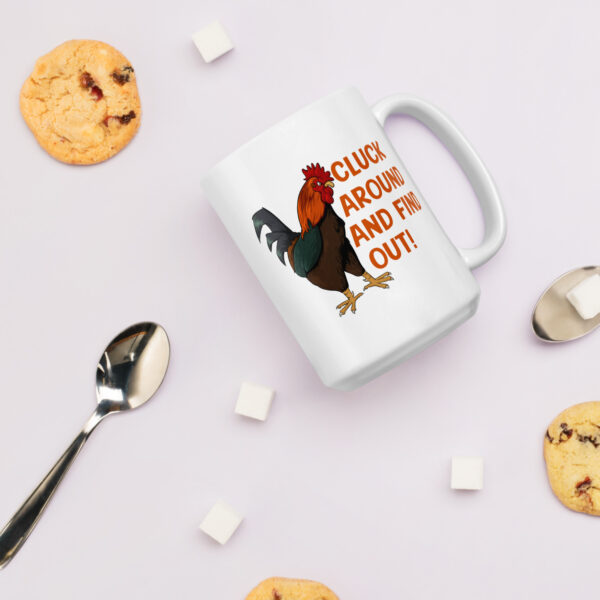 Cluck Around and Find Out – Mug - Image 4