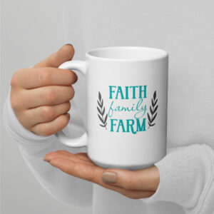 Faith, Family, Farm – Mug